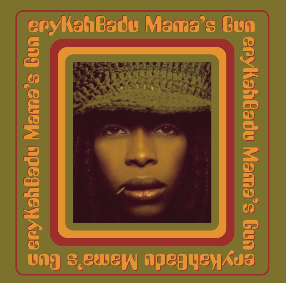 Mama's Gun by Erykah Badu