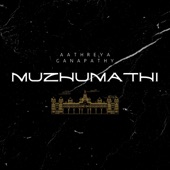 Muzhumathi (feat. Muthu Narayanan) artwork