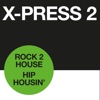 Rock 2 House / Hip Housin' - Single