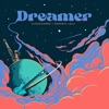 Dreamer - Single