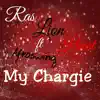 My Chargie - Single album lyrics, reviews, download