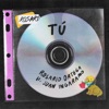 Tú - Single