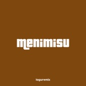 Menimisu (Thailand Style Remix) artwork