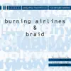 Braid / Burning Airlines Split - Single album lyrics, reviews, download