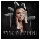 Walang Bago Sa Ending artwork