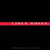 Linea Rossa - Single album lyrics, reviews, download