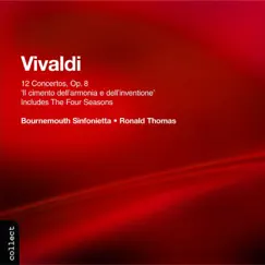 Vivaldi: Il cimento dell'armonia e dell'inventione by Ronald Thomas & Bournemouth Sinfonietta album reviews, ratings, credits