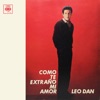 Leo Dan Cronología - Como Te Extraño Mi Amor (1964)