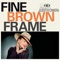 Fine Brown Frame artwork