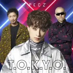 T.O.K.Y.O. - Single by PKCZ(R) album reviews, ratings, credits