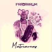 Pradarrum - Senhora Mãe (feat. vanessa melo)