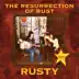 The Resurrection Of Rust - EP album cover