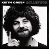 Keith Green Collection album lyrics, reviews, download