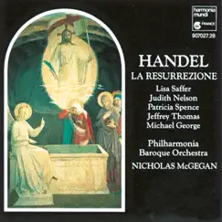 Handel: Là resurrezione by Philharmonia Baroque Orchestra, Nicholas McGegan, Judith Nelson, Lisa Saffer & Patricia Spence album reviews, ratings, credits
