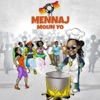 Mennaj Moun Yo - Single