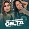 Dentro Desse Celta (feat. Mc Moana) - Mc THAY SP lyrics