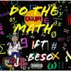 Do the Math (feat. Beso) - Single album lyrics, reviews, download
