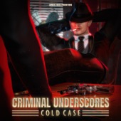 Criminal Underscores: Cold Case artwork