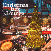 Christmas Jazz Lounge 2022 - Cafe Music BGM Channel