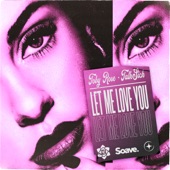 Let Me Love You artwork