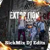 Extortion Season (SickMix DJ Edits) album lyrics, reviews, download