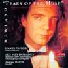 Dowland: Tears of the Muse album lyrics, reviews, download