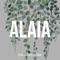 Alaia - Emmi Castagne lyrics