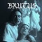 Brutus - The Buttress lyrics