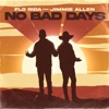 No Bad Days (feat. Jimmie Allen) - Single