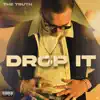 Stream & download Drop It - Single