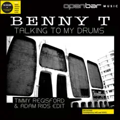 Talking to My Drums - Single by Benny T album reviews, ratings, credits