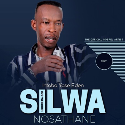 Silwa No Sathane - Intaba Yase Eden | Shazam