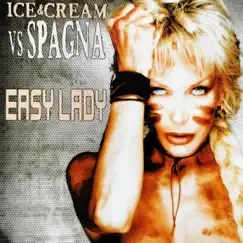 Easy Lady (feat. Spagna) - EP by Ice Cream album reviews, ratings, credits