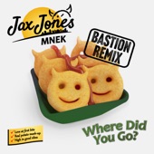 Where Did You Go? (Bastion Remix) artwork