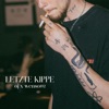 Letzte Kippe - Single