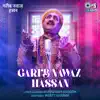 Garib Nawaz Hassan - Single album lyrics, reviews, download