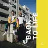 Back to Life (feat. FHAT) - Single album lyrics, reviews, download