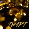 Christmas Is the Time to Say I Love You - Tempt lyrics