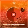 Good Always Happens To Me - Single album lyrics, reviews, download