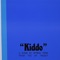 Kiddo - Spring Term lyrics