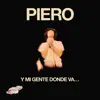 Y Mi Gente Donde Va album lyrics, reviews, download