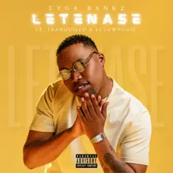 Letenase (feat. Tranquillo & LulowNoRif) - Single by Tyga Bankz album reviews, ratings, credits