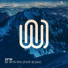 Be with You (feat. ELSKA) - Single