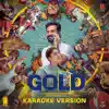 Gold (Original Motion Picture Soundtrack) - EP album lyrics, reviews, download