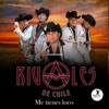 Me Tienes Loco - Single