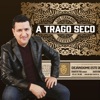 A Trago Seco - Single