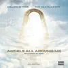 Angels All Around Me (feat. St Rose) - Single album lyrics, reviews, download