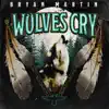 Wolves Cry - Single album lyrics, reviews, download