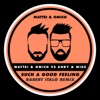 Such a Good Feeling (Babert Italo Extended Remix) - Single