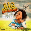 Big Dreams - Single